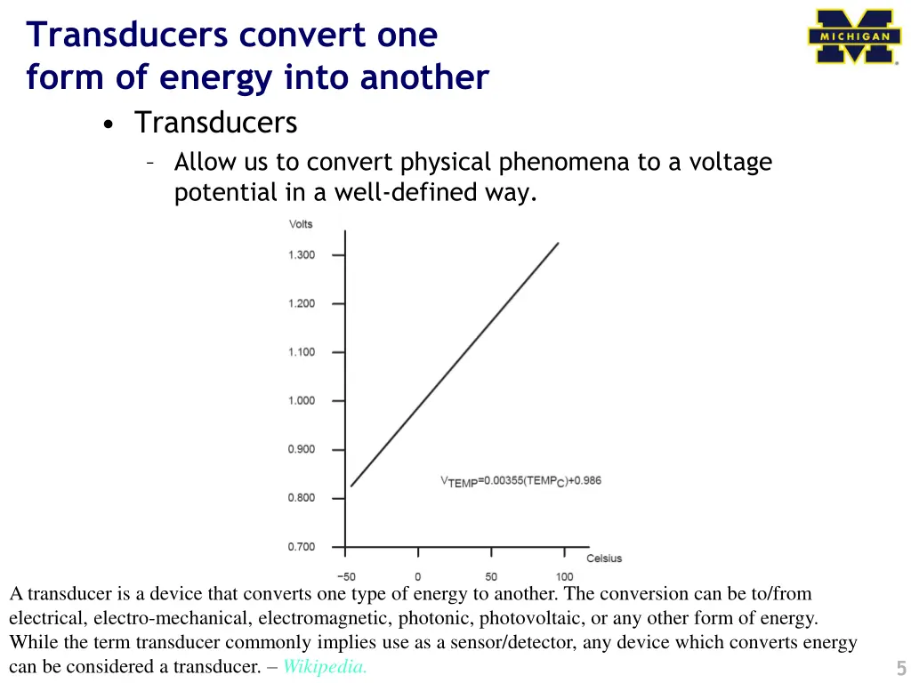 transducers convert one form of energy into