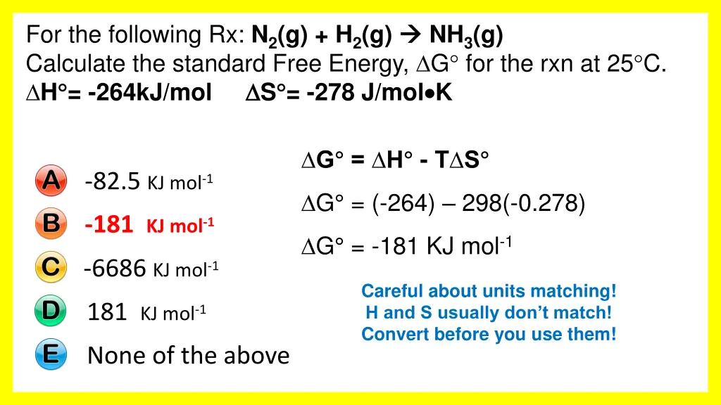 for the following rx n 2 g h 2 g calculate 1