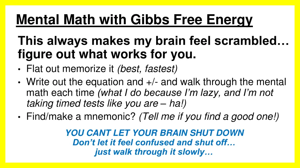 mental math with gibbs free energy 5