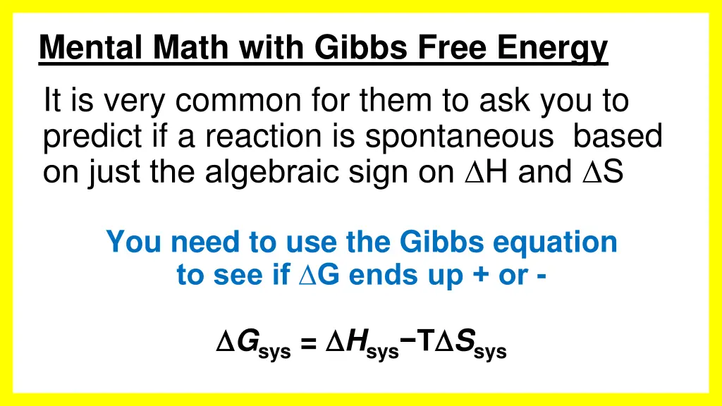mental math with gibbs free energy