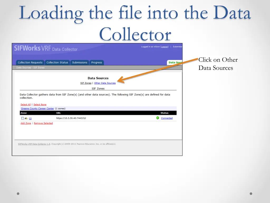loading the file into the data collector 2