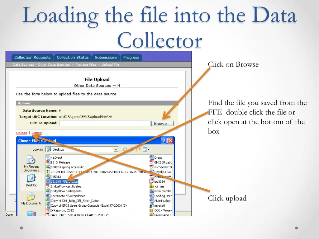 loading the file into the data collector 5