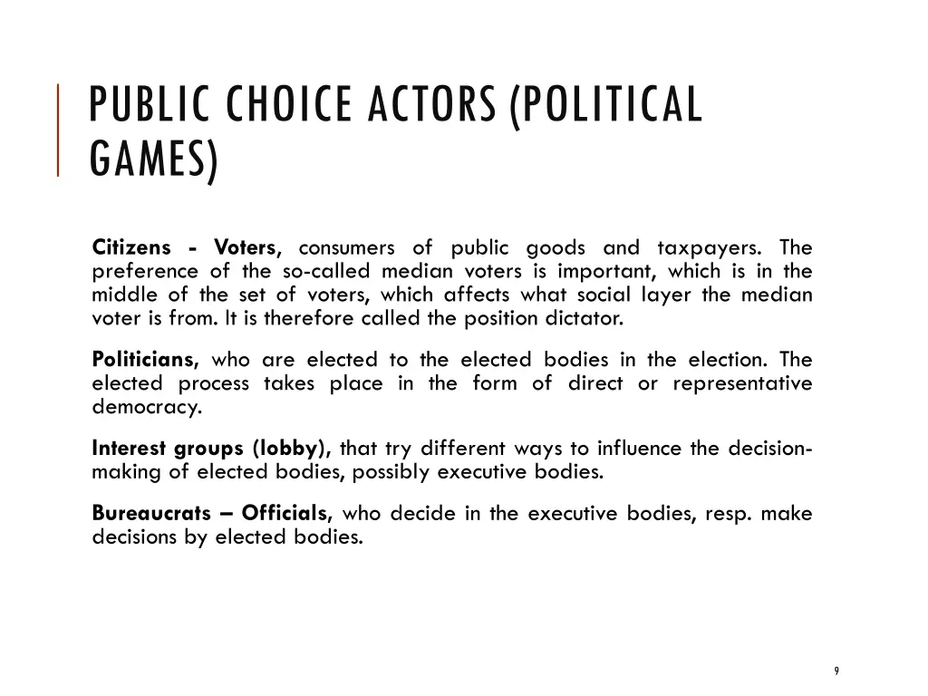public choice actors political games
