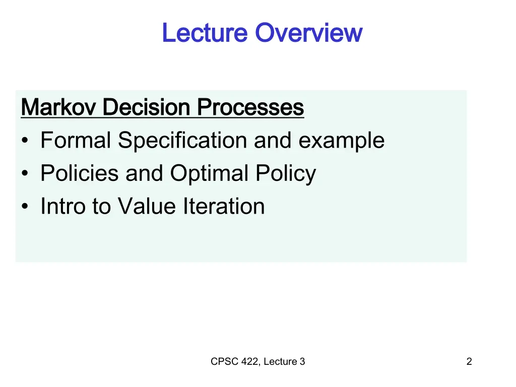 lecture overview lecture overview
