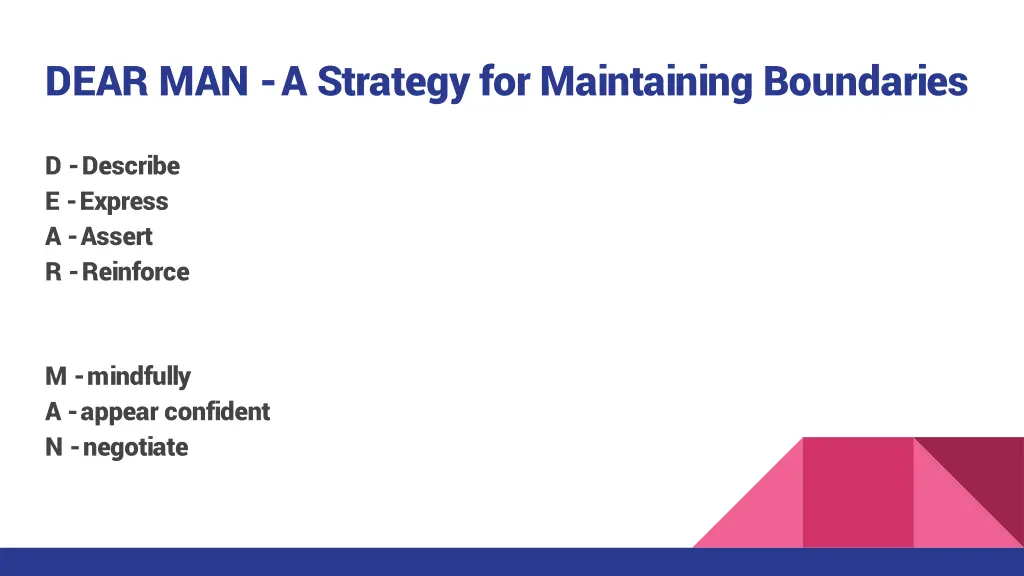 dear man a strategy for maintaining boundaries