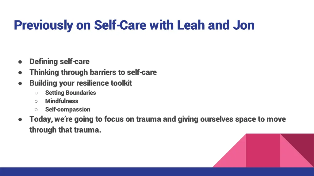 previously on self care with leah and jon