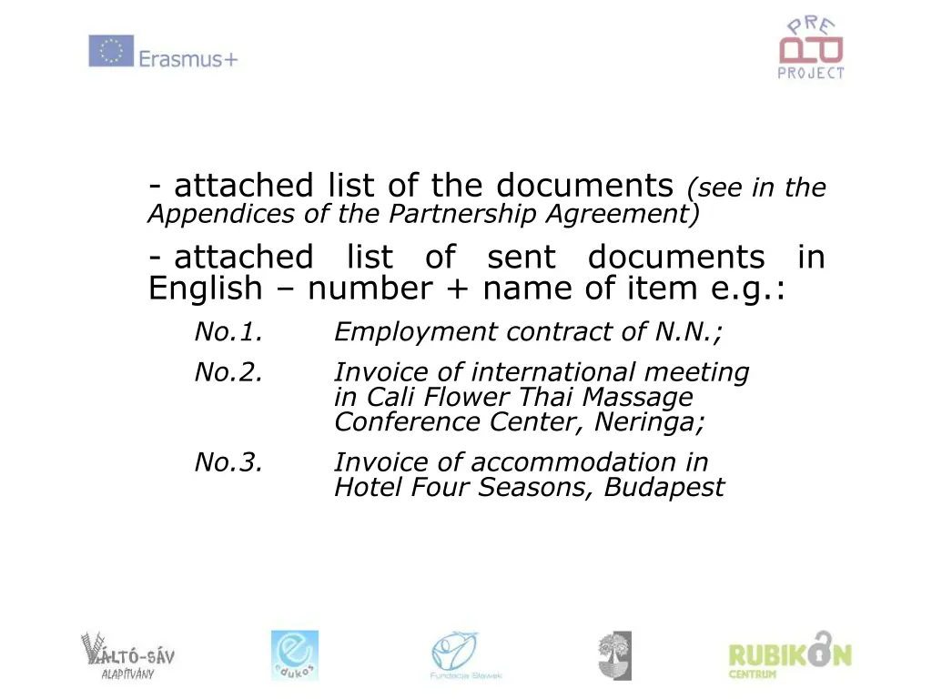 attached list of the documents