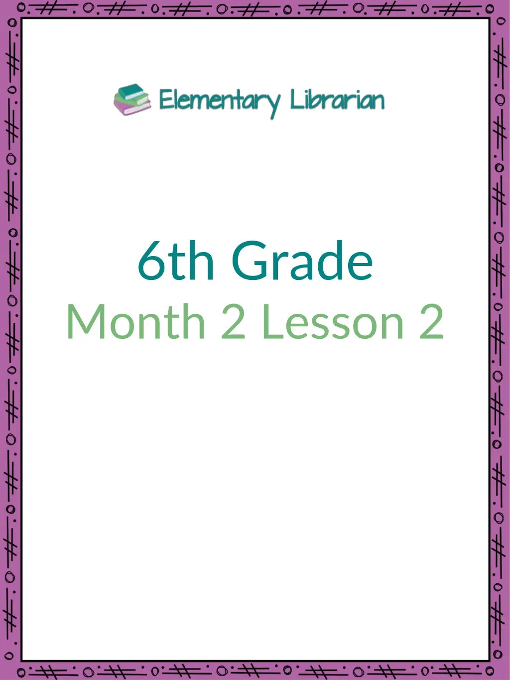 6th grade month 2 lesson 2