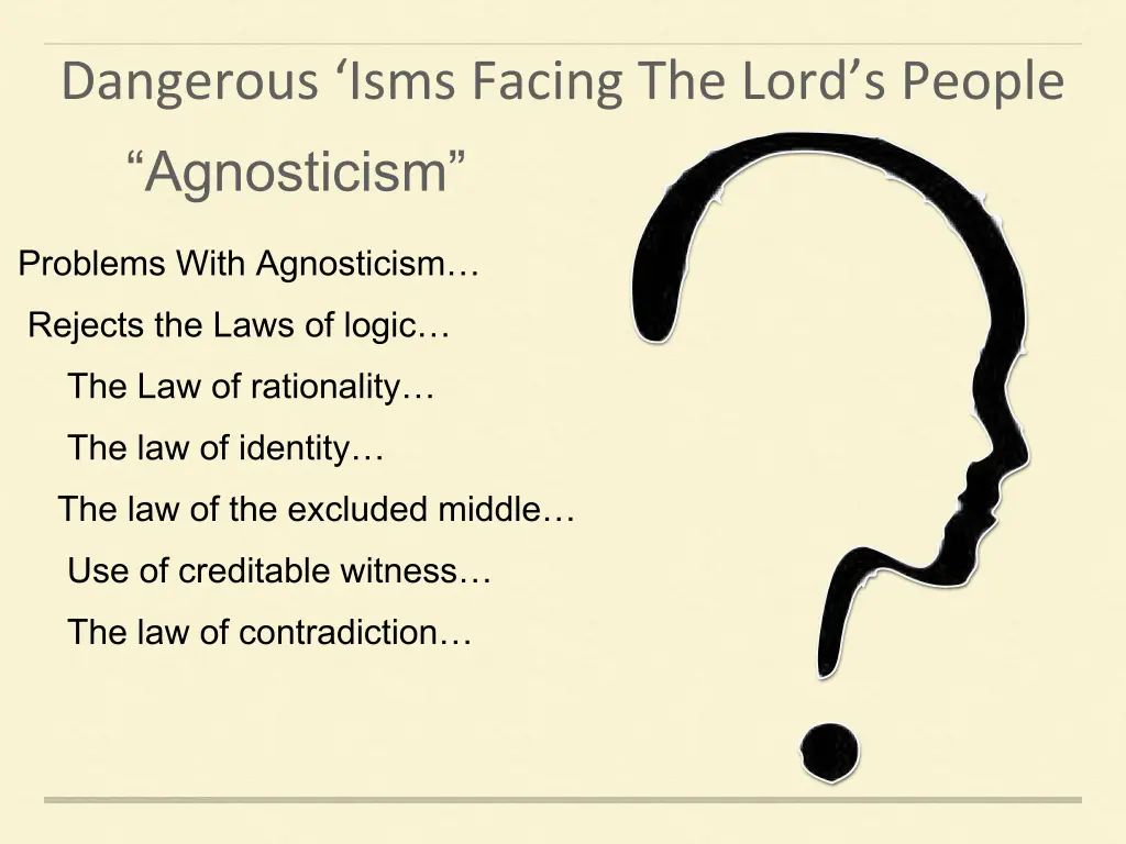 dangerous isms facing the lord s people 14