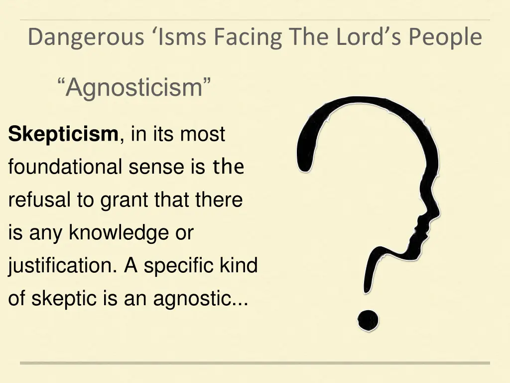 dangerous isms facing the lord s people
