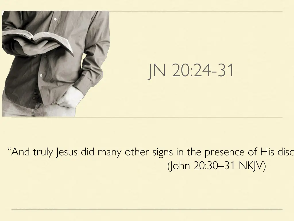 jn 20 24 31