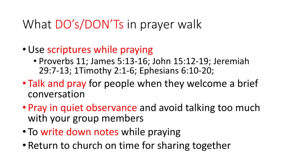 what do s don ts in prayer walk
