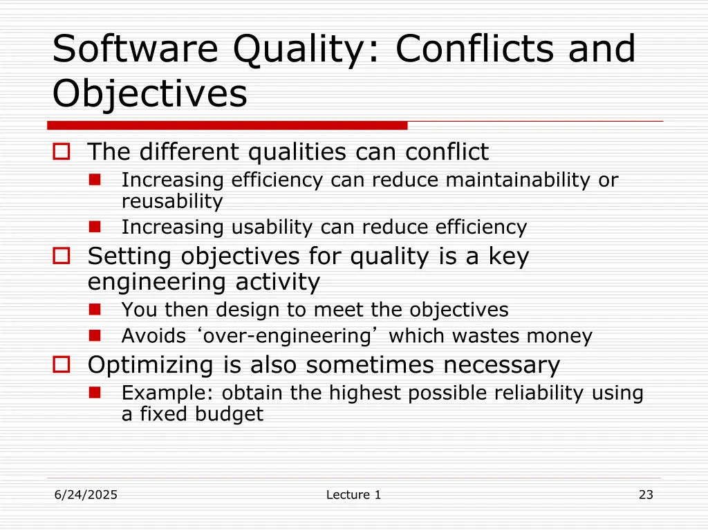 software quality conflicts and objectives