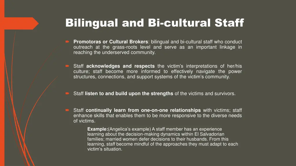 bilingual and bi cultural staff