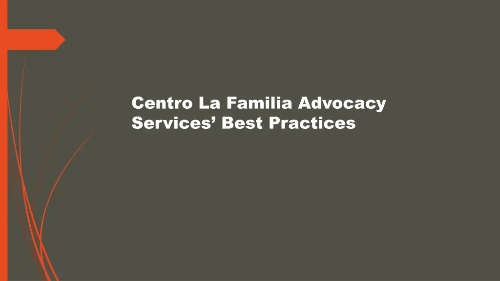 centro la familia advocacy services best practices