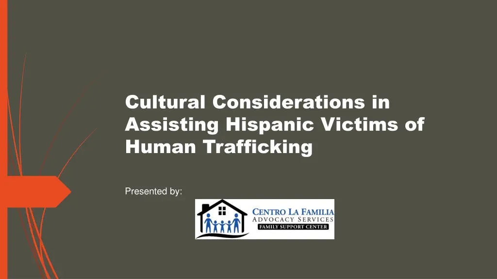 cultural considerations in assisting hispanic