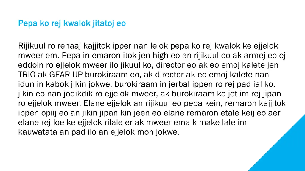 pepa ko rej kwalok jitatoj eo