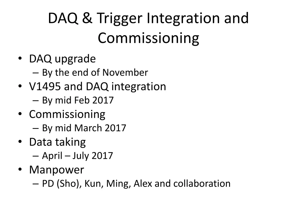 daq trigger integration and commissioning