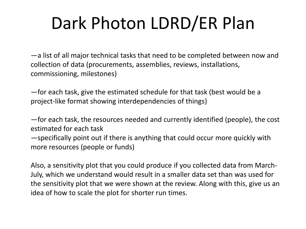 dark photon ldrd er plan