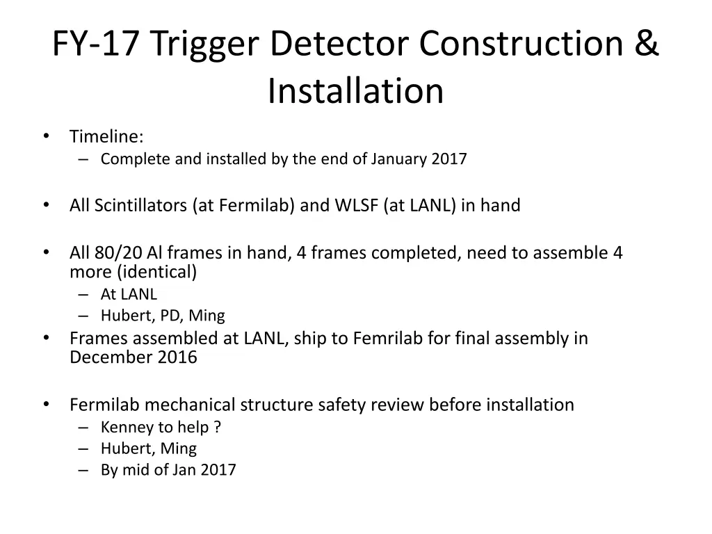 fy 17 trigger detector construction installation