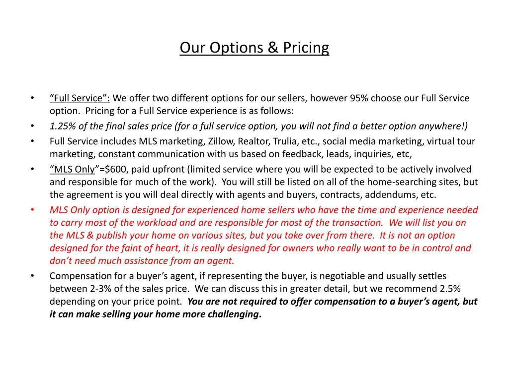 our options pricing