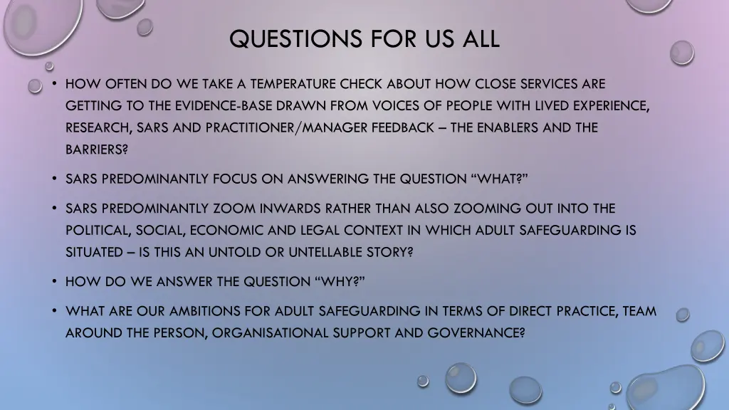 questions for us all