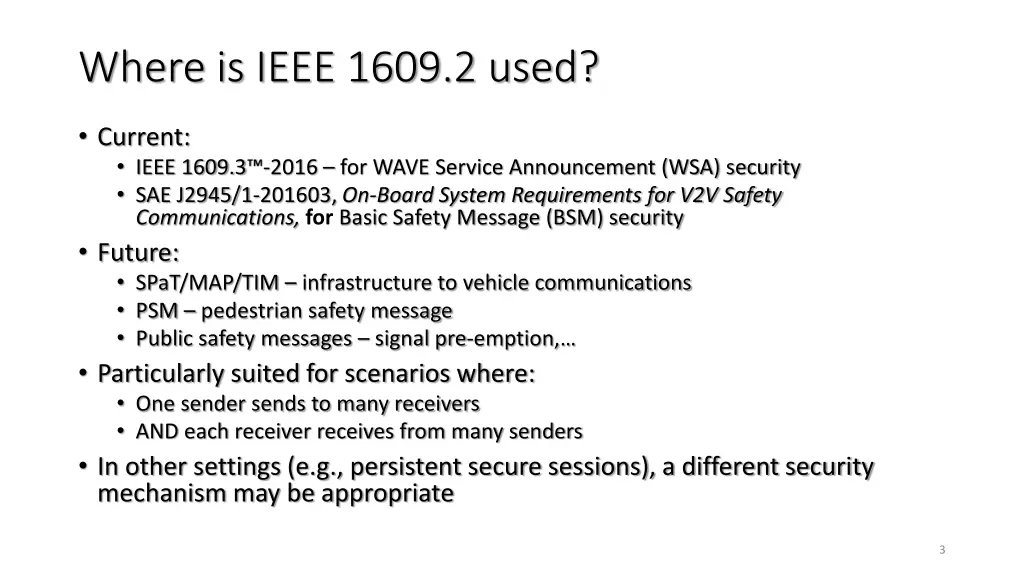where is ieee 1609 2 used