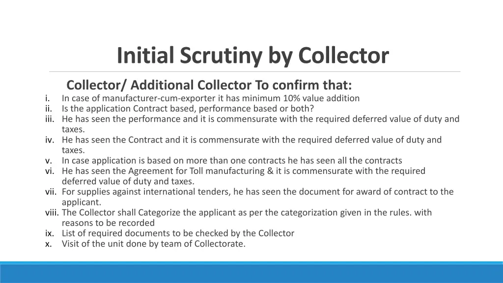 initial scrutiny by collector