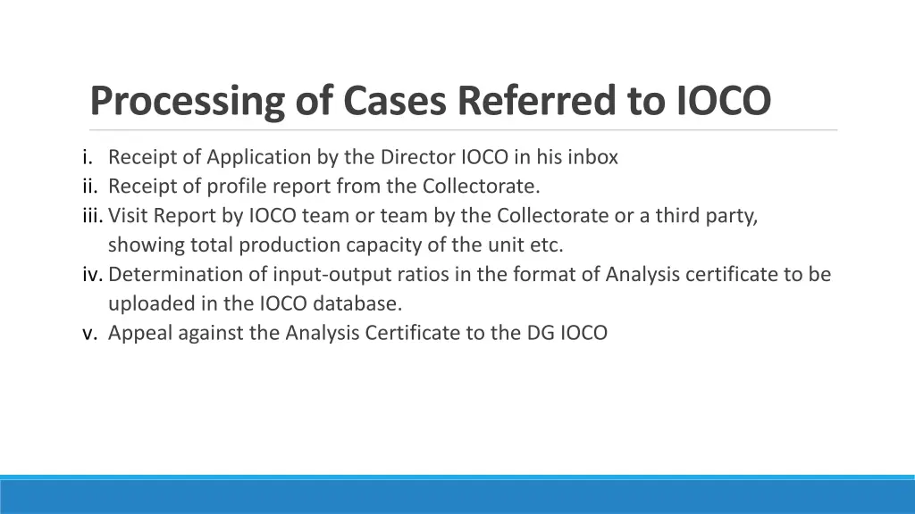 processing of cases referred to ioco