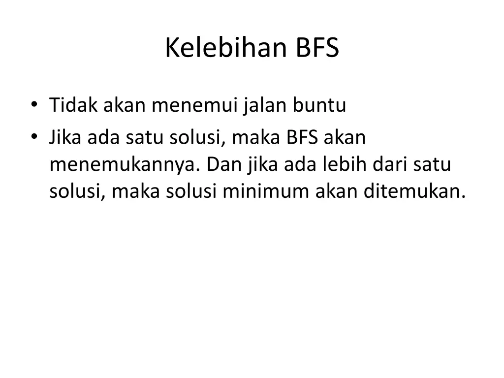 kelebihan bfs
