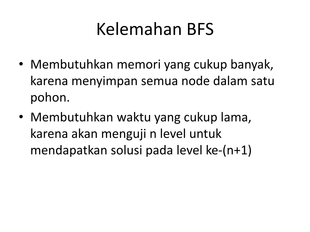 kelemahan bfs