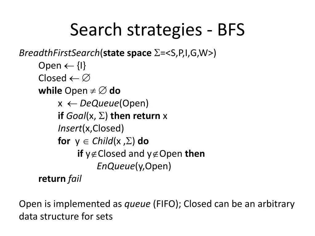 search strategies bfs breadthfirstsearch state