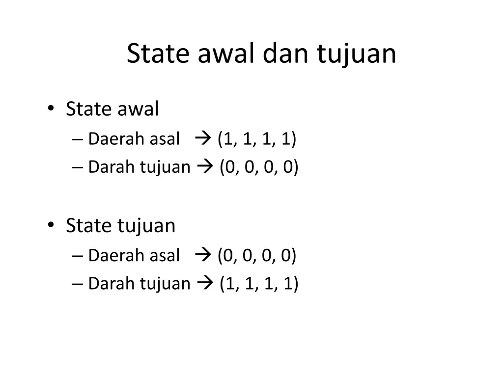 state awal dan tujuan