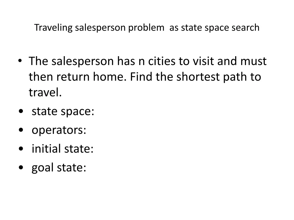 traveling salesperson problem as state space