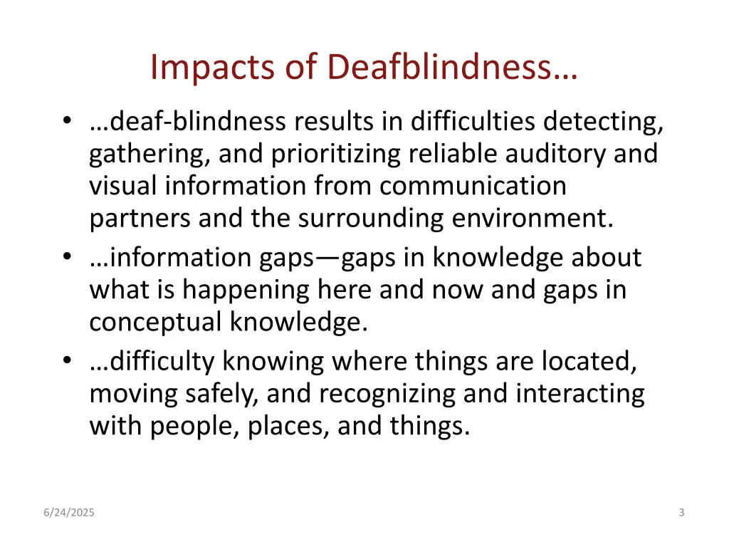 impacts of deafblindness deaf blindness results