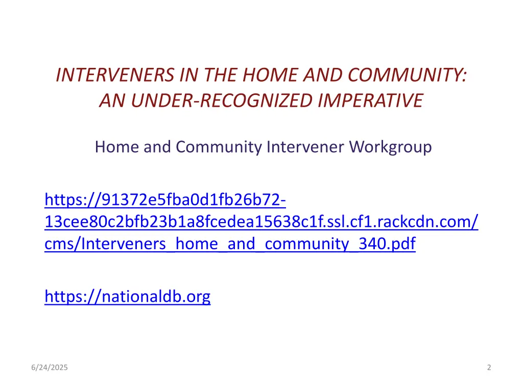 interveners in the home and community an under