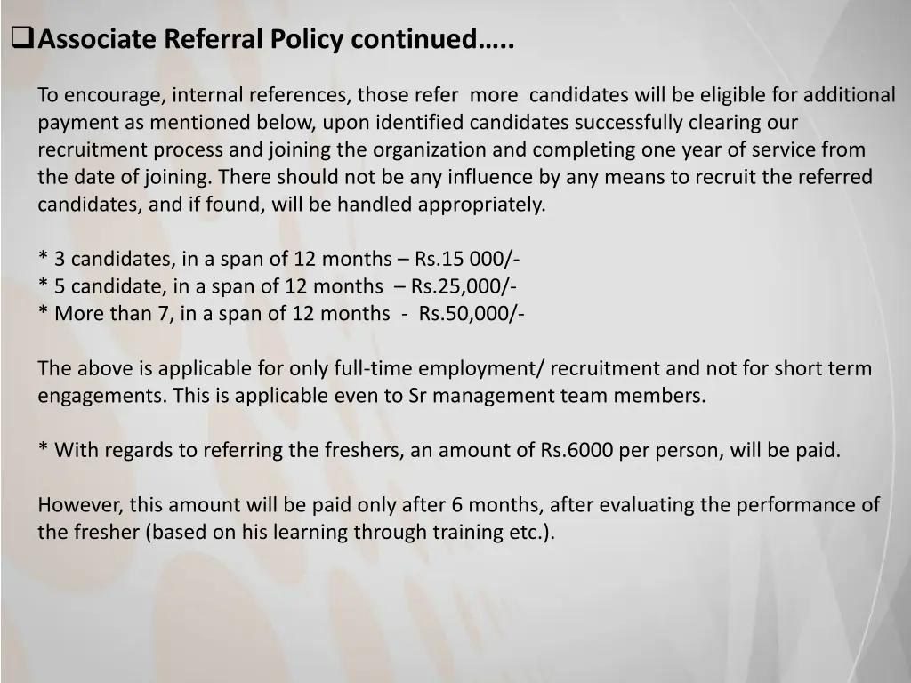associate referral policy continued