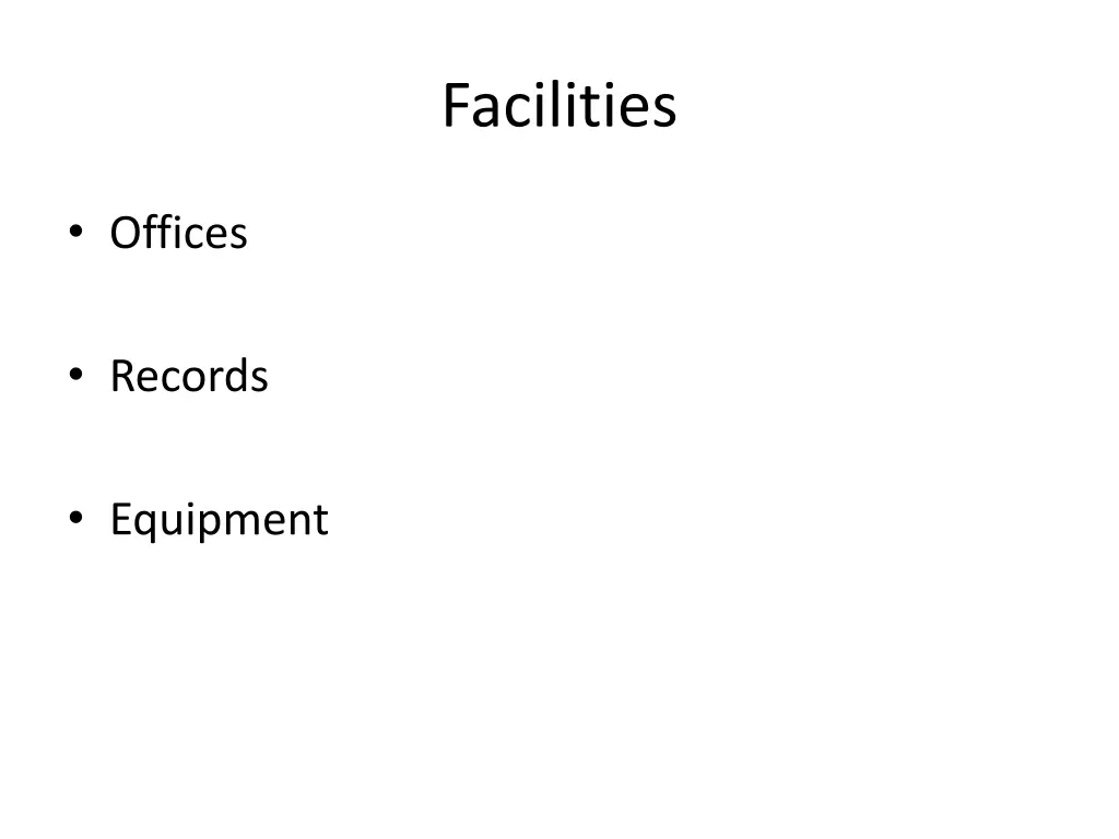 facilities