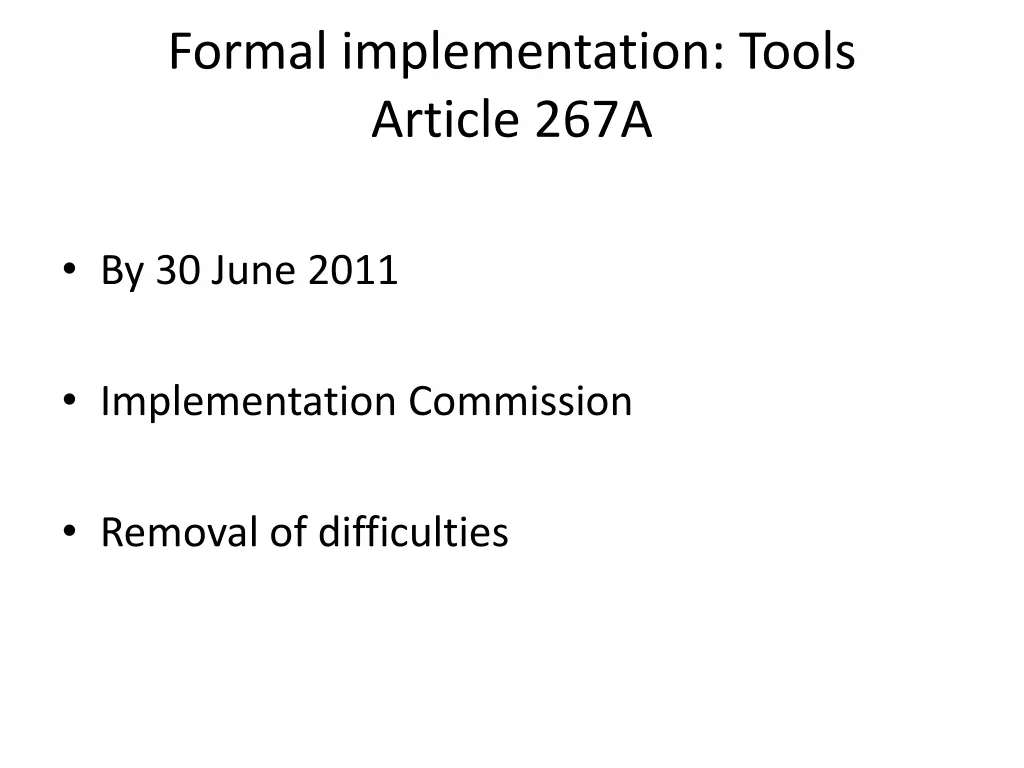 formal implementation tools article 267a