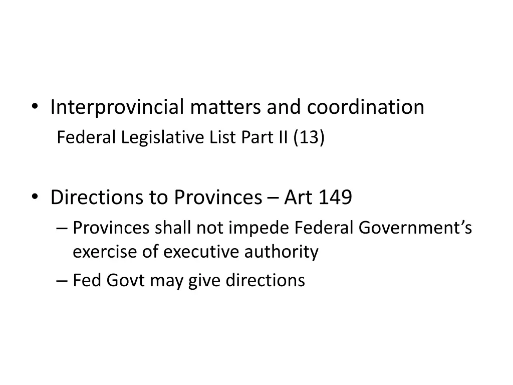 interprovincial matters and coordination federal