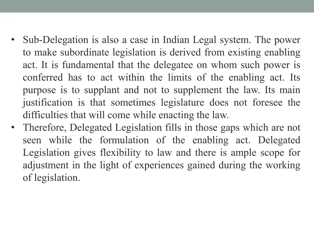 sub delegation is also a case in indian legal