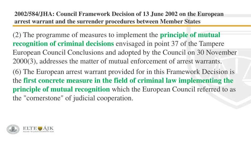 2002 584 jha council framework decision