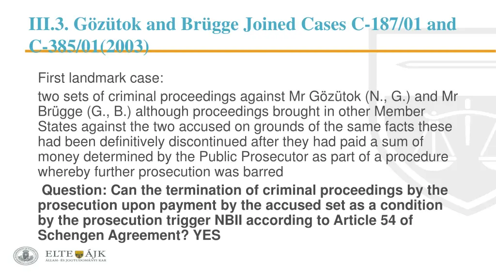 iii 3 g z tok and br gge joined cases