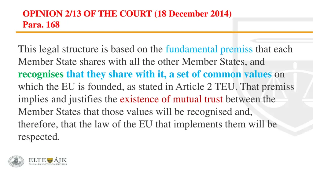 opinion 2 13 of the court 18 december 2014 para