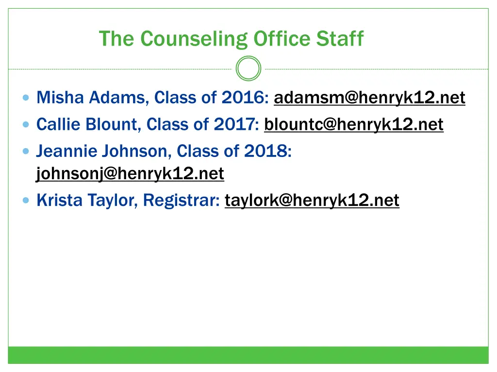 the counseling office staff
