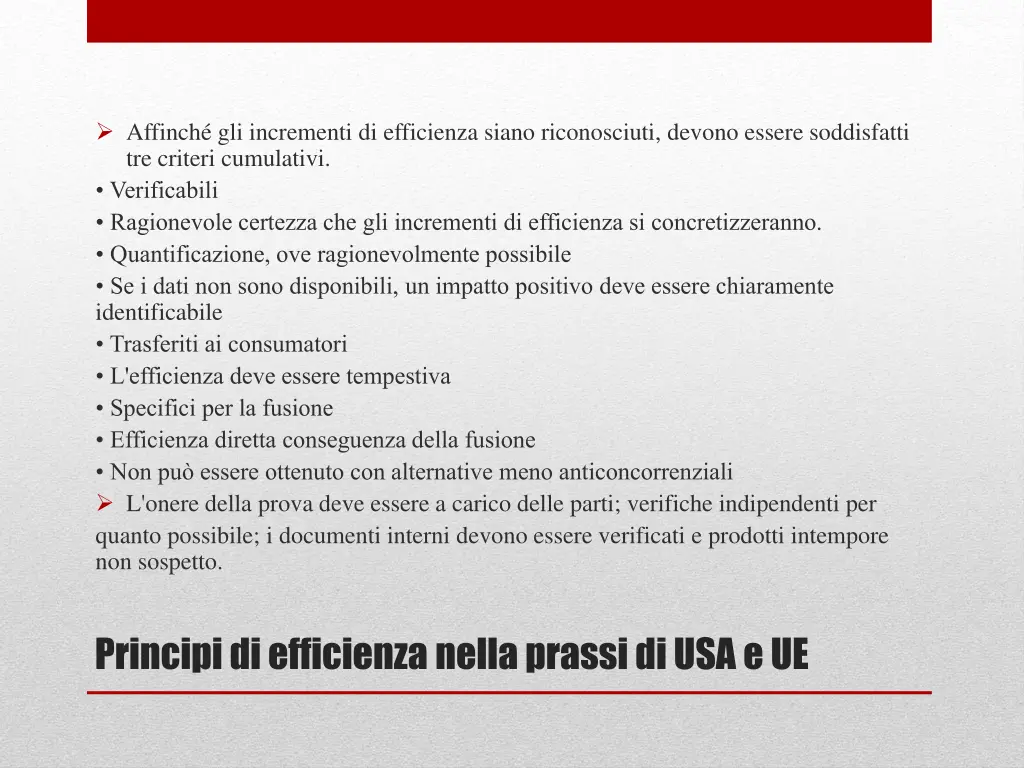 affinch gli incrementi di efficienza siano