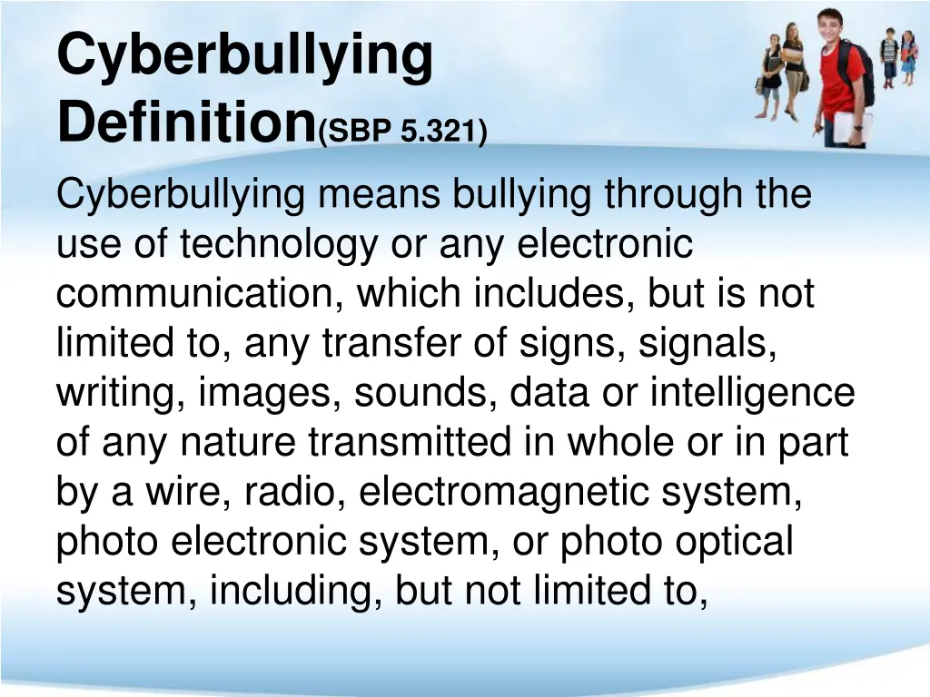 cyberbullying definition sbp 5 321 cyberbullying