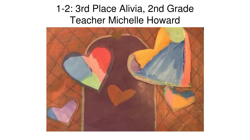 1 2 3rd place alivia 2nd grade teacher michelle