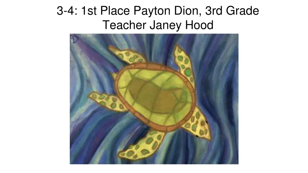 3 4 1st place payton dion 3rd grade teacher janey