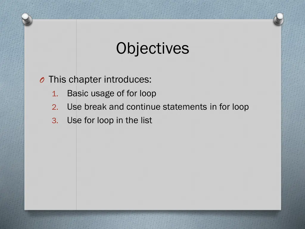 objectives